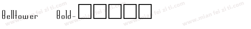 Belltower Bold字体转换